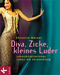 Diva, Zicke kleines Luder